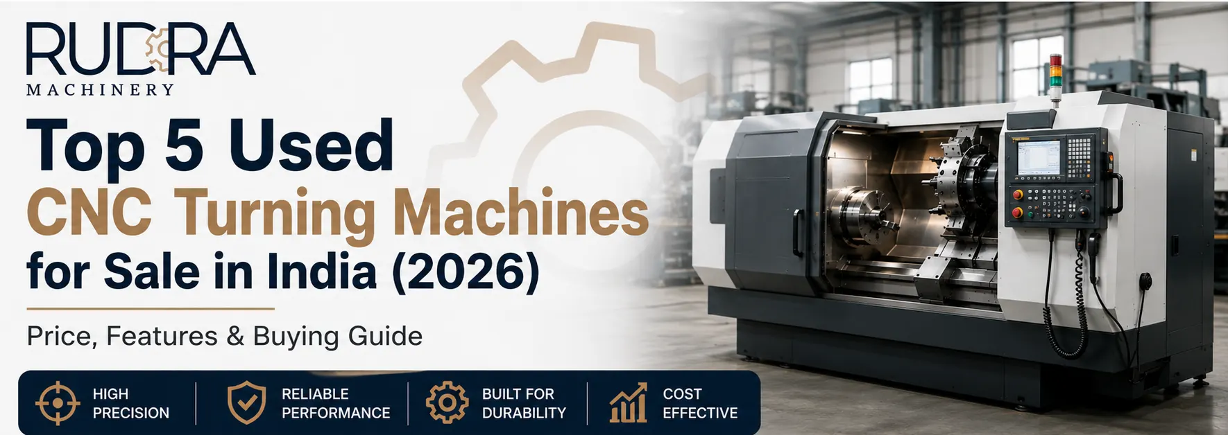 Top 5 Used CNC Turning Machines for Sale in India (2026)