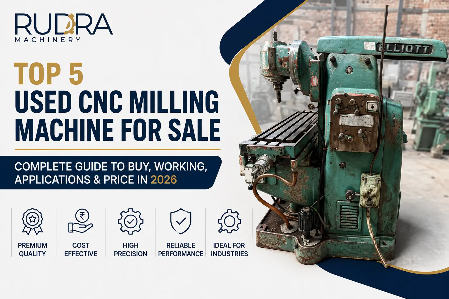 Top 5 Used CNC Milling Machines for Sale in India (2026) | Rudra Machinery