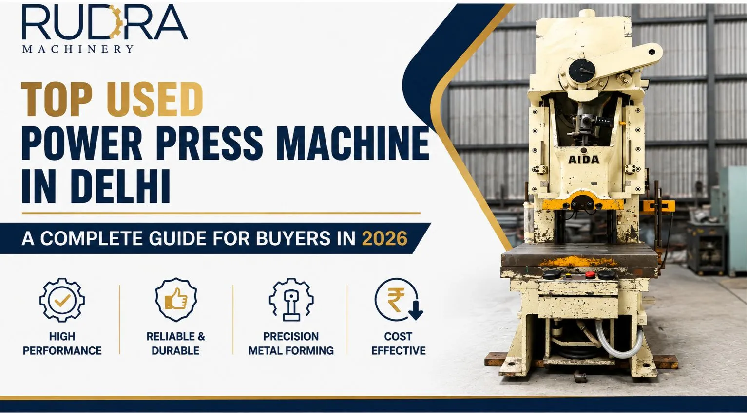 Best Used Power Press Machine in Delhi (2026) | AIDA 100 Ton | Rudra Machinery